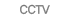 CCTV